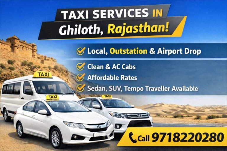 Taxi services in Ghiloth Rajasthan by VS Taxi Service