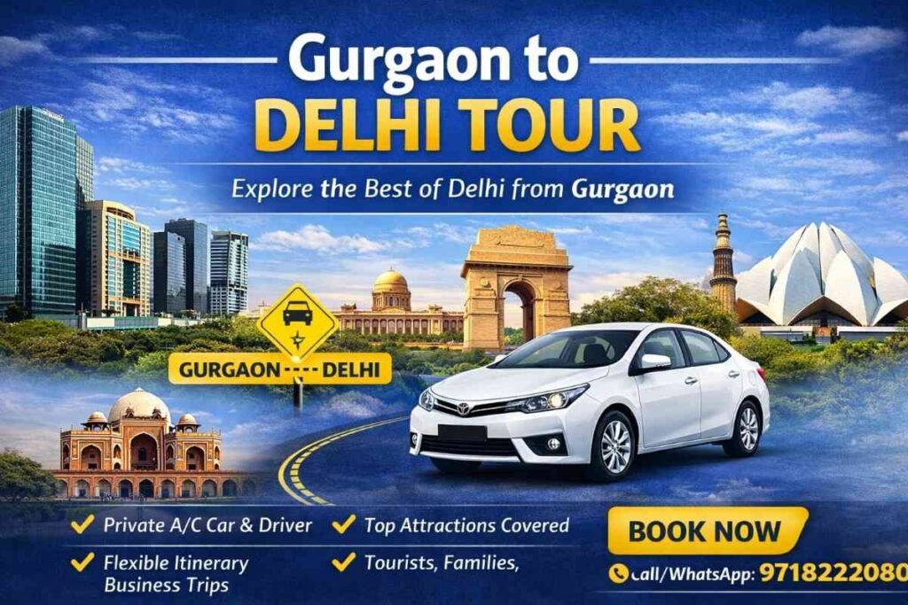 Gurgaon to Delhi Tour by Car covering India Gate, Qutub Minar and Lotus Temple