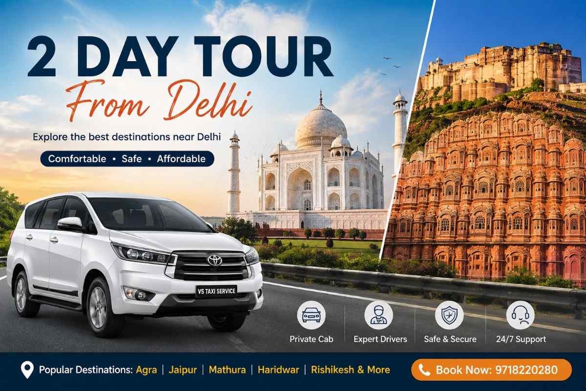 2 Day Tour from Delhi with comfortable cab service to Agra, Jaipur, Rishikesh, Nainital and other popular destinations