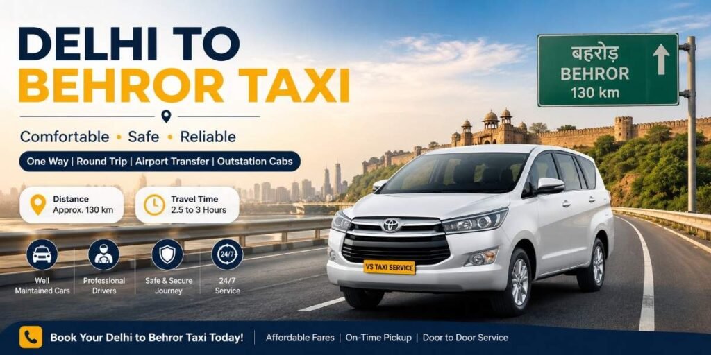 Delhi to Behror Taxi