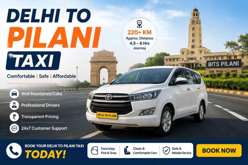 Delhi to Pilani taxi