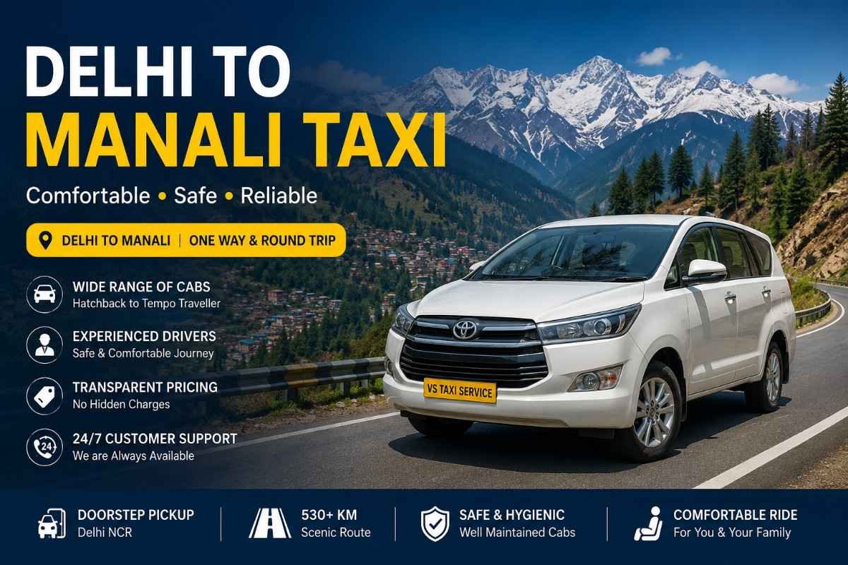 Delhi to Manali taxi