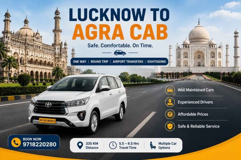 Lucknow to Agra Cab
