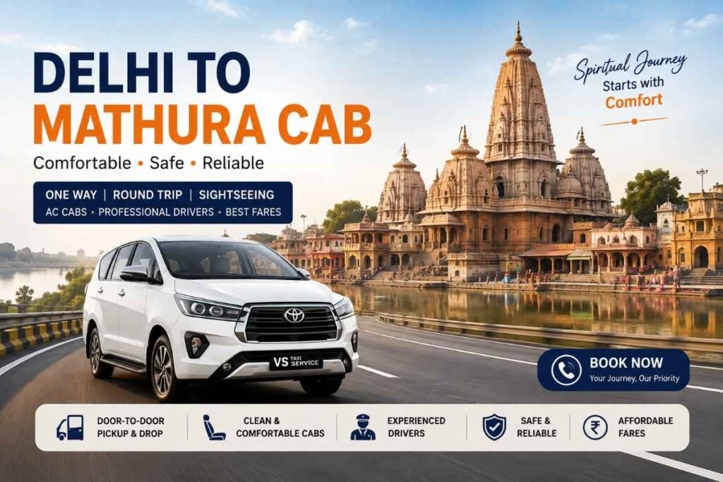 Delhi to Mathura Cab