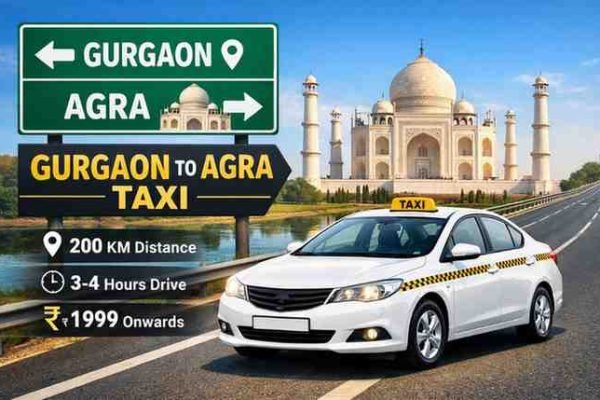 Gurgaon to agra taxi service
